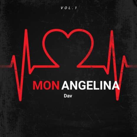 MON ANGELINA (vol.1) | Boomplay Music
