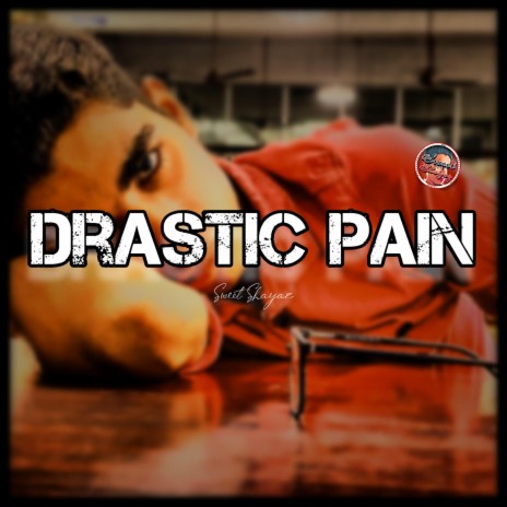 Drastic Pain (feat. Niranjan Elangovan)