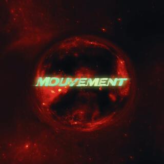 Mouvement lyrics | Boomplay Music