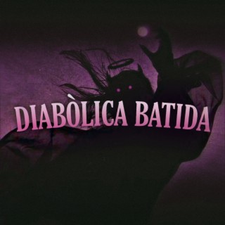 Diabòlica Batida