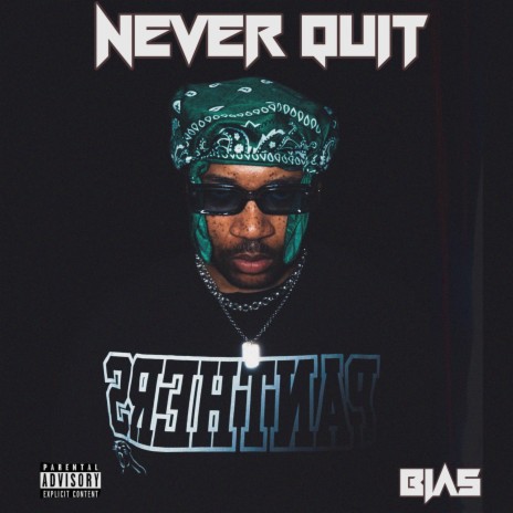 NEVER QUIT | Boomplay Music