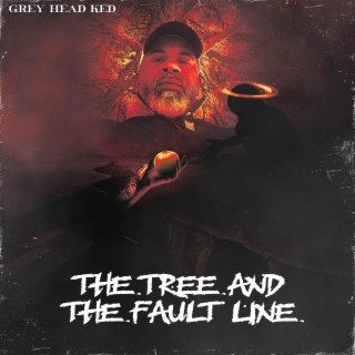 The Tree And The Fault Line