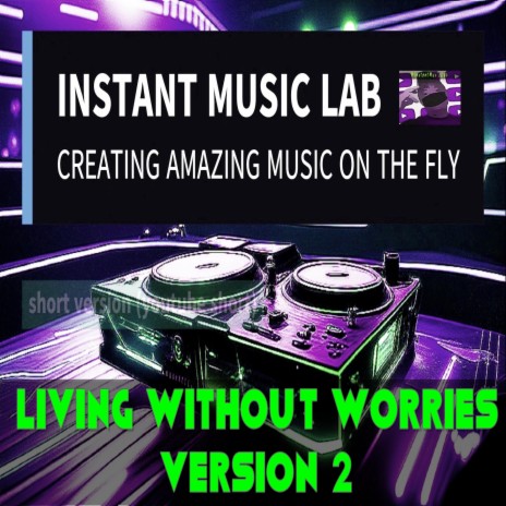living without worries v2 | Boomplay Music