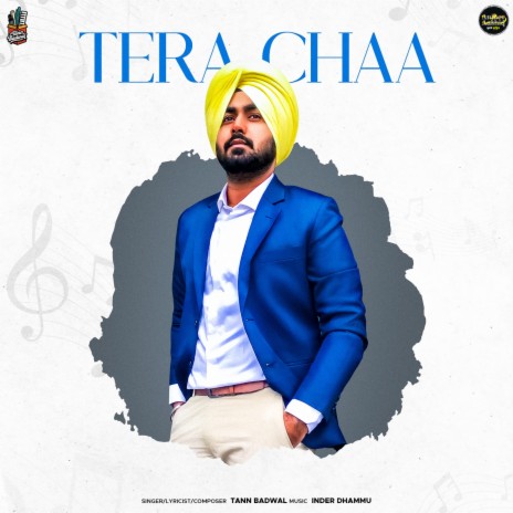 Tera Chaa ft. Inder Dhammu | Boomplay Music