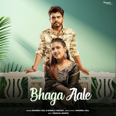 Bhaga Aale ft. Sushila Takhar & Pranjal Dahiya | Boomplay Music