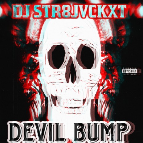 Devil Bump | Boomplay Music