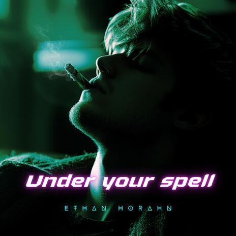 Under Your Spell