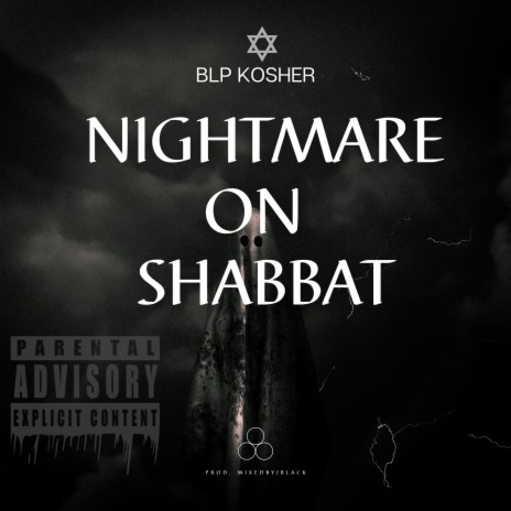 Nightmare On Shabbat