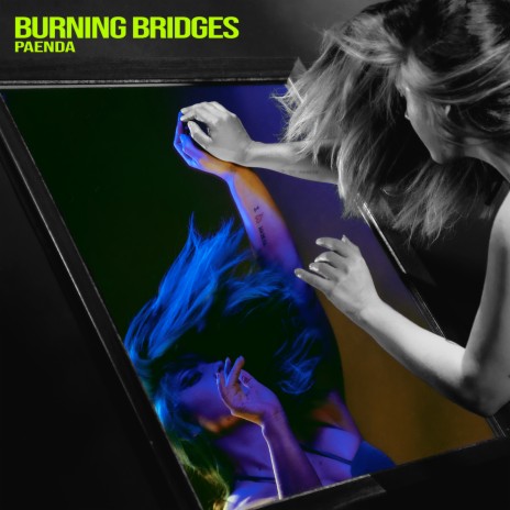 Burning Bridges | Boomplay Music