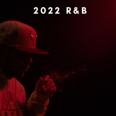 2022 R&B