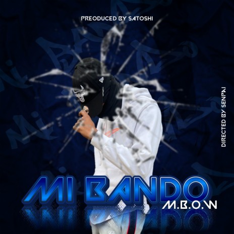 MI BANDO M.B.OW (official) | Boomplay Music