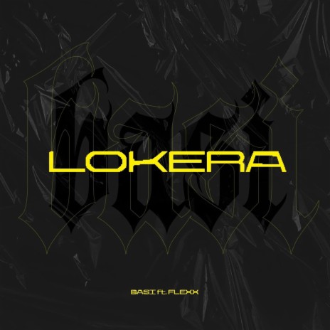 Lokera (feat. Flexx) | Boomplay Music