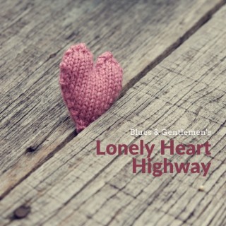 Lonely Heart Highway