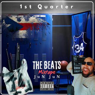 1st Quarter The Beats Mixtape