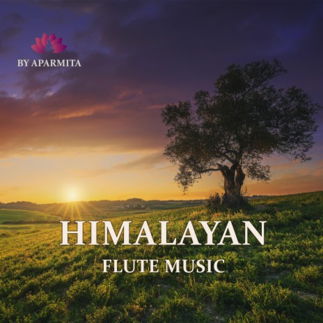 Himalayan Flute Music Epi. 104 | Boomplay Music
