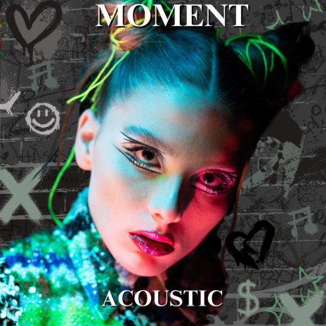 Moment (Acoustic) | Boomplay Music