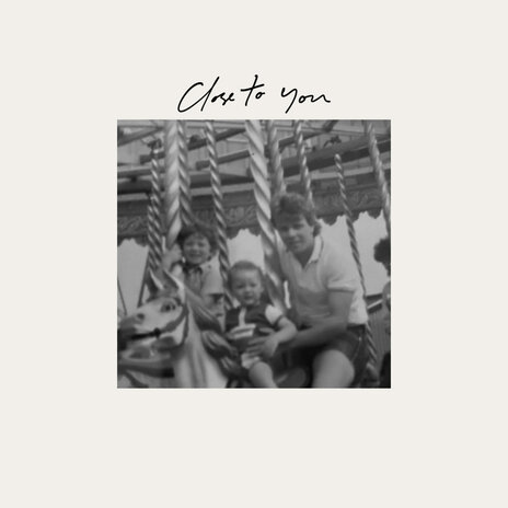 Close To You | Boomplay Music