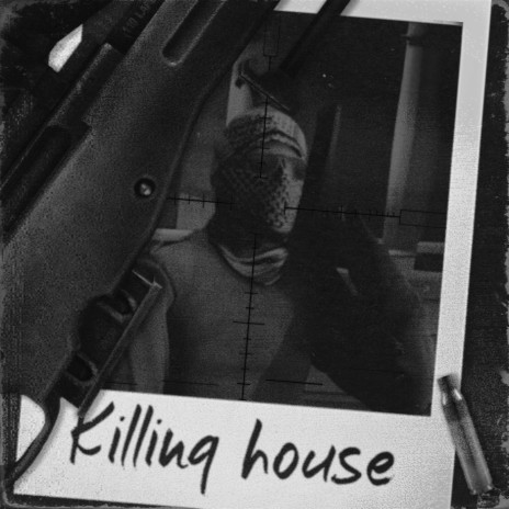 KILLING HOUSE | Boomplay Music