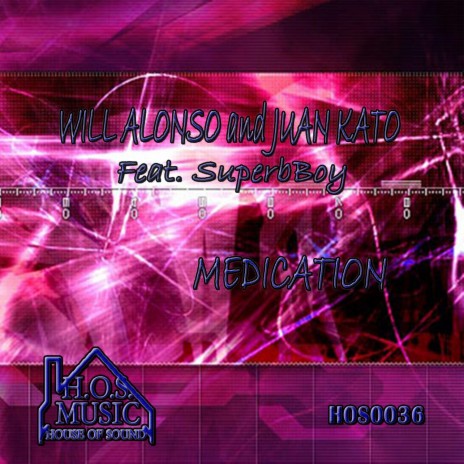 Medication ft. Juan Kato & SuperbBoy | Boomplay Music