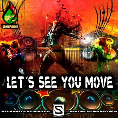 Let´s See You Move (Original Mix)