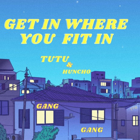 Get in where you fit in ft. huncho | Boomplay Music