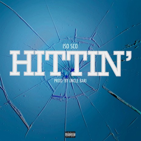 Hittin | Boomplay Music