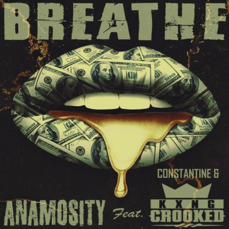 Breathe ft. Kxng Crooked | Boomplay Music