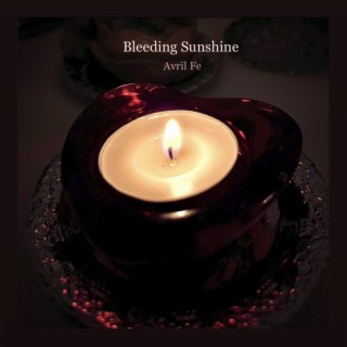 Bleeding Sunshine lyrics | Boomplay Music