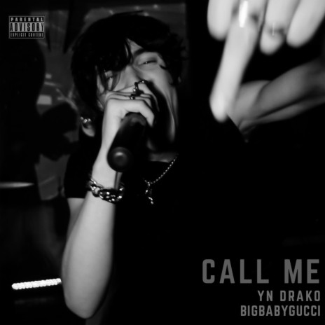 Call Me ft. BIGBABYGUCCI | Boomplay Music