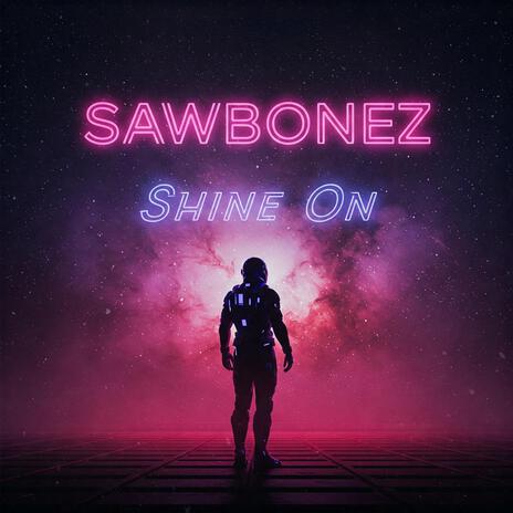 Shine On | Boomplay Music