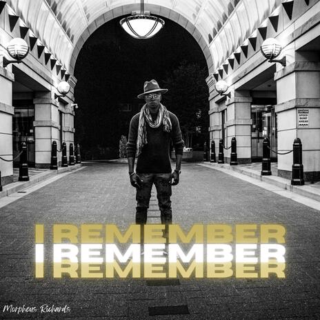 I Remember | Boomplay Music