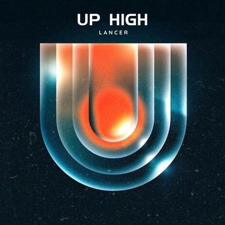 Up High | Boomplay Music