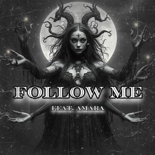 Follow me