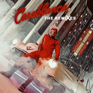 Casablanca The Remixes