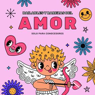 Bailables y Rarezas del Amor - Solo Para Conocedores