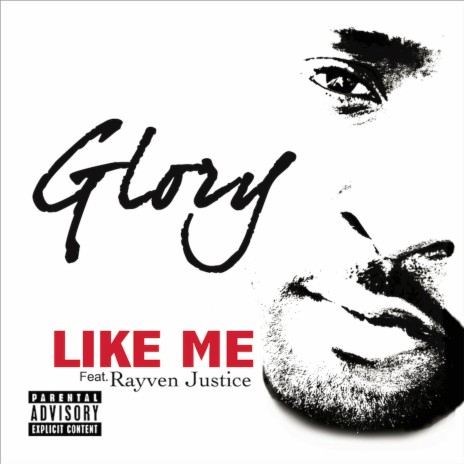 Like Me (feat. Rayven Justice) | Boomplay Music