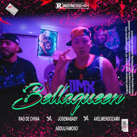 Bellaqueen ft. Josemababy, Axel Mendoza & Abdul Famoso | Boomplay Music