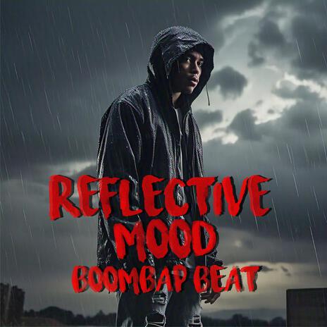 Reflective mood (Boombap Beat) ft. Yardin Beats | Boomplay Music