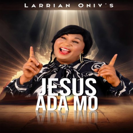 Jesus (Ada Mo) | Boomplay Music