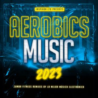 Aerobics Music 2023