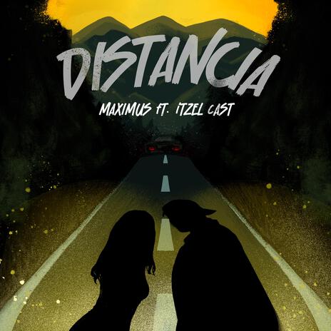 Distancia ft. Itzel Cast | Boomplay Music