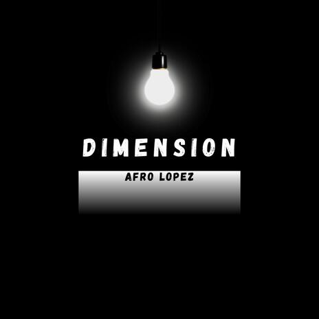 Dimension | Boomplay Music