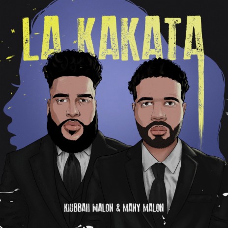 La Kakata ft. Kiubbah Malon