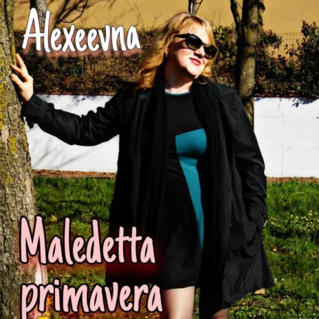 Maledetta primavera | Boomplay Music