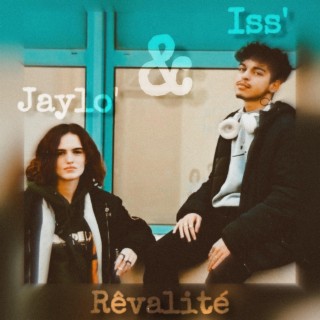 Rêvalité ft. Jaylo' lyrics | Boomplay Music