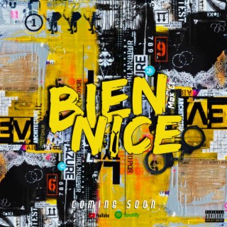 Bien nice lyrics | Boomplay Music