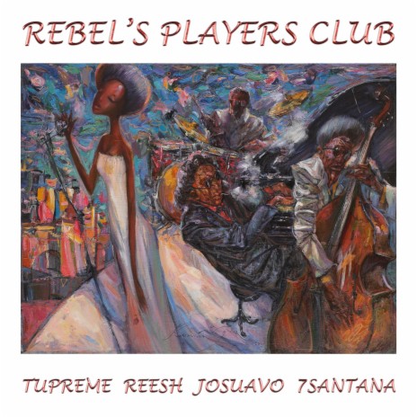 REBEL'S PLAYERS CLUB ft. Reesh, Jo Suavo & 7 Santana
