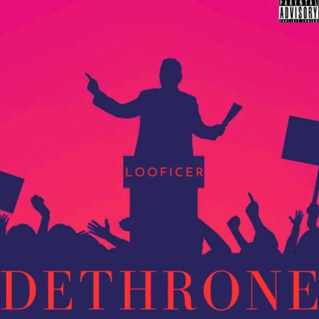 Dethrone ft. Alex Sterling