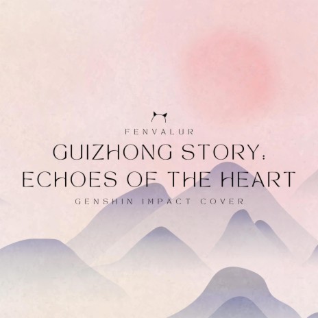 Echoes of the Heart (Guizhong Story Teaser) | Boomplay Music