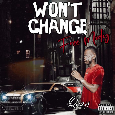 Won't Change | Boomplay Music